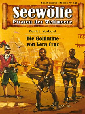 cover image of Seewölfe--Piraten der Weltmeere 353